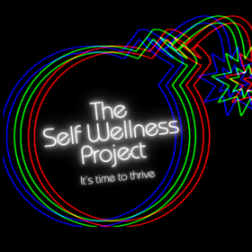 podcast self wellness project ep 2